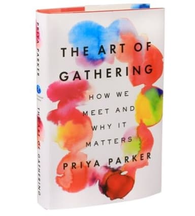 1. The Art of Gathering by Priya Parker